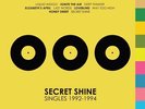 Secret Shine - Singles 1992-1994 [New Vinyl LP] Black