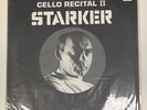 JANOS STARKER - CELLO RECITAL II - STAR X06 PRIVATE RELEASE - STILL SEALED