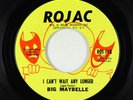 Northern Soul 45 - Big Maybelle - I Can't Wait Any Longer/Quittin' - Rojac VG+