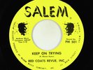Northern/Sweet Soul 45 - Red Coats Revue, Inc. - Keep On Trying - Salem VG+