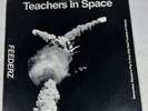 Feederz, Teachers In Space.  1986 Flaming Banker LP.
