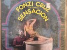 Fonzi Cruz Y su Orquesta Sensacion - Javier Vazquez Presenta A