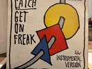 Catch “Get On Freak” 12” Single. VINYL
