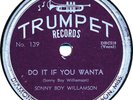 78 RPM - Sonny Boy Williamson - Do it if you wanna / Cool Cool Blues - 1951