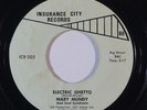 Funk/Deep Soul 45 MARY MUNDY Electric Ghetto/Open Up Your Heart - Insurance City