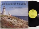 FIRESIDE GOSPEL SINGERS In The Hands Of The Lord CARRIE LP VG+ with glossy k