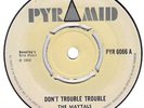 The Maytals - Don't Trouble Trouble / Double Action, 7