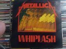 METALLICA WHIPLASH 12