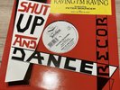 SHUT UP AND DANCE - RAVING I'M RAVING Vinyl 12