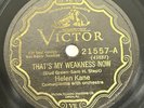 HELEN KANE (BETTY BOOP) That's My Weakness Now / Under the Moon VICTOR 21557