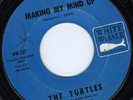 The Turtles '66 Outside Chance/Making My Mind Up WW #237 RARE 2nd 