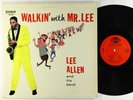 Lee Allen & His Band - Walkin' With Mr. Lee LP - Ember Mono DG