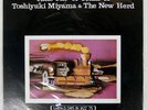 TOSHIYUKI MIYAMA & THE NEW HERD TAKE THE A TRAIN THREE BLIND MICE TBM48 Japan LP