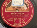 Rare 78rpm record, E-, WAYNE KING : Sally , HMV B 5794 , Hot Jazz