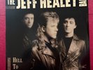 THE JEFF HEALEY BAND-Hell To Pay-1990 Arista