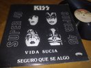 KISS - Dirty Livin / Sure Know Something  Vinyl Lp Venezuela 45 rpm