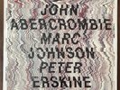 John Abercrombie/Marc Johnson/Peter Erskine Vinyl LP TESTED ECM 1989