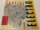 STREET SOUNDS CRUCIAL ELECTRO 2 LP VINYL / 1984 VG+ VG+