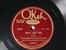 Louis Armstrong and His Savoy Ballroom Five - OKEH 8649 E