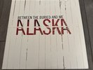 Alaska by Between the Buried and Me colored vinyl