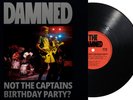 The Damned Not the Captain's Birthday Party (Vinyl) 12