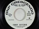 Garage Fuzz Beat 45 - Tony Ritchie - Comin' On Strong - GNP Crescendo - promo