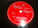 Roy Hawkins The Thrill Is Gone Modern 826 Original Blues 78 EX w/ Sleeve Clean