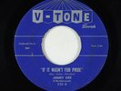 R&B Soul 45 - Jimmy Dee & His Universals - If It Wasn't For Pride - V-Tone