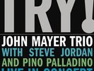 MAYER,JOHN TRY: LIVE IN CONCERT LP