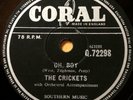 BUDDY HOLLY AND THE CRICKETS UK CORAL 78 rpm OH BOY /  NOT FADE AWAY ORIGINAL