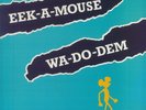 EEK A MOUSE - Wa Do Dem - Vinyl (LP)