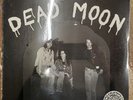 Dead Moon - In the Graveyard LP new sealed mint