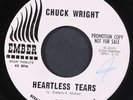 CHUCK WRIGHT: heartless tears / never before EMBER 7