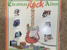 The Christmas Rock Album Vinyl LP 1984 Rock Holiday Billy Squier Queen Kinks