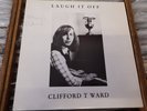 CLIFFORD T WARD-LAUGH IT OFF LP(AMELESS)SIGNED