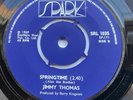 JIMMY THOMAS SPRINGTIME / NO TROUBLE ORIGINAL SPARK LABEL 7 EXCELLENT CONDITION