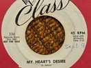 45 RPM Blenders CLASS DJ 236 My Heart's Desire / Little Rose VG