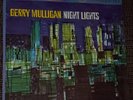 ORIGINAL PRESSING PHILIPS PHS 600-108 GERRY MULLIGAN NIGHT LIGHTS LP STEREO