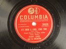 Harry James - 78 RPM Columbia X-Men Endgame - It's Been A Long Long Time L22
