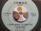HEAR Northern Soul 45 The BELL BOYS on Jamar I DON'T WANT TO LOSE YOU