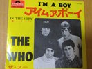 Japanese press 7inch    THE WHO   I'M A BOY / IN THE CITY