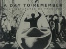 A DAY TO REMEMBER - What Separates Me From You (15th Anniversary Edition) - LP