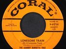 JOHNNY BURNETTE TRIO: lonesome train / i just found out CORAL 7