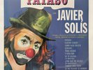 JAVIER SOLIS - PAYASO - 2025 REISSUE MEXICAN LP ALBUM FACTORY SEALED, RANCHERAS