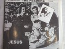 The Feederz - Jesus - 7” Vinyl EP - 1983 Placebo Records PLA-666