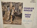 Charles Mingus Right Now  Live at Jazz Workshop 1966 Fantasy 6017 Promo Mono LP