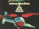 JOHNNY BLUE SKIES/THE DARK CLOUDS - Mutiny After Midnight - Vinyl (LP + insert)
