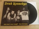 DEAD KENNEDY'S - What Shall I Wear Tonight? - The 1978 Demos LP
