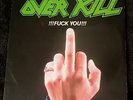 OVERKILL - FUCK YOU  - ORIGINAL 1987 CAROLINE EP + MERCH INSERT  Nice Vinyl too