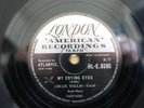 CHUCK WILLIS R&B  78 MY CRYING EYES / BETTY AND DUPREE  UK LONDON HLE 8725 E-/V+
